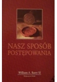 Nasz sposób postępowania