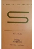 Pisma wybrane. Człowiek i socjalizm