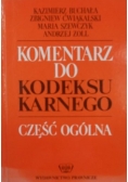 Komentarz do kodeksu karnego. Część ogólna