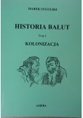 Historia Bałut Tom I