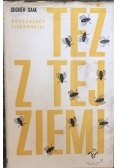 Też z tej ziemi