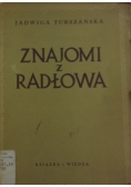 Znajomi z Radłowa, 1950r.
