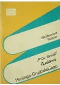 ,,Inny świat" Gustawa Herlinga-Grudzińskiego