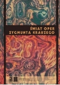 Świat  oper Zygmunta  Krauzego