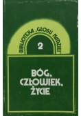 Bóg, człowiek, życie