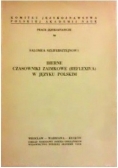 Bierne czasowniki zaimkowe w języku polskim