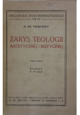 Zarys Teologii Ascetycznej i Mistycznej Tom II 1949 r