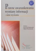 Prawne uwarunkowania wymiany informacji - nowe wyzwania
