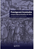 Przestępczość kryminalna w Europie Środkowej i ...