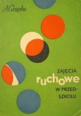 Zajęcia ruchowe w przedszkolu