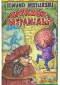 Naprzód wspaniali