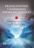 Przekleństwo i harmonia nieskończonego