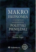 Makroekonomia ze szczególnym uwzględnieniem polityki pieniężnej