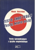 Tests that teach Testy które uczą