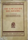 Od gwiazdy do Atomu 1933 r.