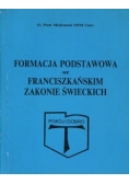 Formacja podstawowa we franciszkańskim zakonie świeckich