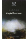 Mistyka Słowackiego