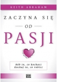 Zaczyna się od pasji