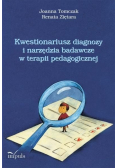 Kwestionariusz diagnozy i narzędzia badawcze w  terapii pedagogicznej