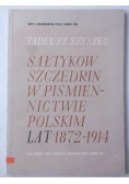 Sałtykow Szczedrin w piśmiennictwie polskim lat 1872-1914