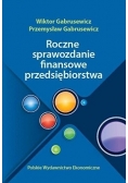 Roczne sprawozdania finansowe przedsiębiorstwa
