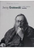 Jerzy Grotowski źródła, inspiracje, konteksty