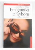 Emigrantka z wyboru