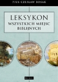 Leksykon wszystkich miejsc biblijnych.