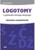LOGOTOMY z głoskami szeregu ciszącego Ś, Ź, Ć, DŹ