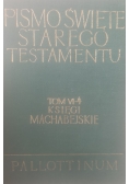 Pismo Święte Starego Testamentu Tom VI, część 4