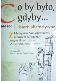 Co by było gdyby... Historie alternatywne