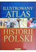 Ilustrowany atlas historii Polski Nowa