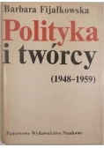 Polityka i twórcy 1948 1959