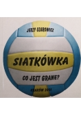 Siatkówka co jest grane