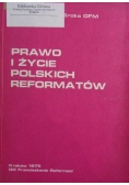 Prawo i życie polskich reformatów