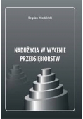 Nadużycia w Wycenie Przedsiębiorstw