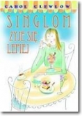 Singlom żyje się lepiej