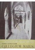 Collegium Maius - dzieje gmachu