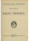 Świat mrówek, 1933 r.