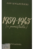 1939 do 1945 kartki z pamiętnika