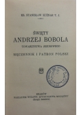 Święty Andrzej Bobola, 1937 r.