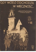Gdy wódz odchodził w wieczność, 1935 r.