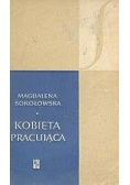 Kobieta pracująca
