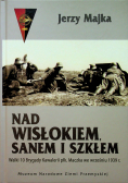 Nad Wisłokiem Sanem i Szkłem