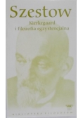 Kierkegaard i filozofia egzystencjalna