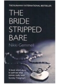 The bride stripped bare