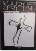 Kulisy spirytyzmu