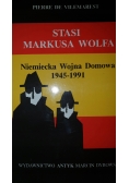 Stasi Markusa Wolfa Niemiecka Wojna Domowa 1945  1991