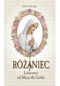 Różaniec Lekarstwo od Maryi dla Ciebie