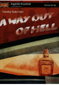 A way out of hell Angielski kryminał z ćwiczeniami